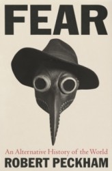 Fear - An Alternative History of the World