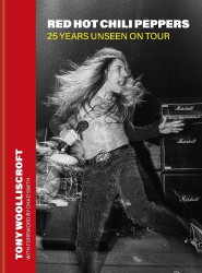 Red Hot Chili Peppers - 25 Years Unseen on Tour