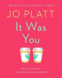 It Was You - The Must-Read Romantic Comedy