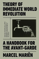 Theory of Immediate World Revolution