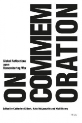 On Commemoration - Global Reflections upon Remembering War