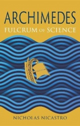 Archimedes - Fulcrum of Science