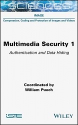 Multimedia Security 1 - Authentication and Data Hiding