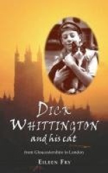Dick Whittington and his cat - From Gloucestershire to London