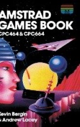 Amstrad Games Book - Cpc464 & Cpc664