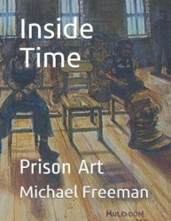 Inside Time: Prison Art