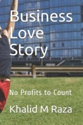 Business Love Story - No Profits to Count