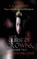 Curse of Crowns Blood You Will Taste - Blood You Will Taste