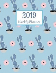 2019 Weekly Planner: 365 Dated Planner Schedule Organizer, 2019 Monthly Planner,52 Weeks, 12 Month Calendar, Appointment Noteboo