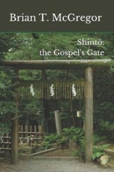 Shintō - the Gospel's Gate