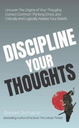 Discipline Your Thoughts