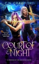 Court of Night - A Demons of Fire and Night Novel