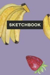 Sketchbook - Banana Strawberry Food Pattern Paint Cute Design