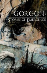 Gorgon - Stories of Emergence