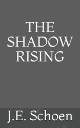 The Shadow Rising