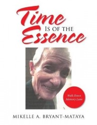 Time Is of the Essence - Walk Down Memory Lane