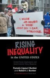 Rising Inequality in the United States - Armed Forces Implications and Governmental Policy Response