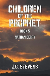 Children of the Prophet - Book 5 Nathan Berry