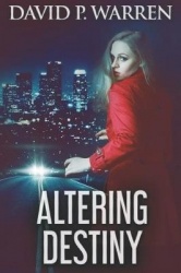 Altering Destiny - Large Print Edition