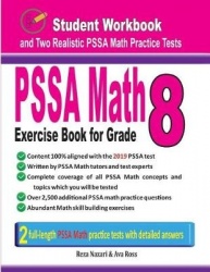 Pssa Math Exercise Book for Grade 8 - Student Workbook and Two Realistic Pssa Math Tests
