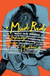 Mud Ride - A Messy Trip Through the Grunge Explosion