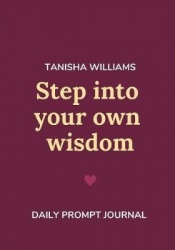 Step Into Your Own Wisdom
