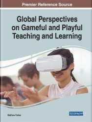 Global Perspectives on Gameful and Playful Teaching and Learning