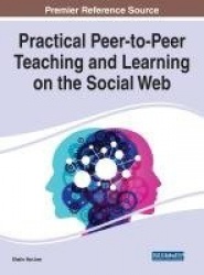 Practical Peer-to-Peer Teaching and Learning on the Social Web