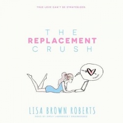 The Replacement Crush