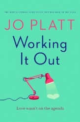 Working It Out - The most unforgettable and funny romance of the year