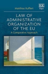 Law of Administrative Organization of the EU - A Comparative Approach