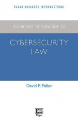 Advanced Introduction to Cybersecurity Law