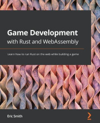 Game Development with Rust and WebAssembly - Learn how to run Rust on the web while building a game
