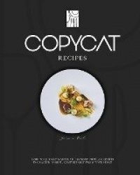 Copycat Recipes - How to quickly master the 99 most popular recipes in Cracker Barrel, comfortably from your home.