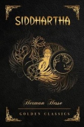 Siddhartha - Deluxe Edition (Illustrated)