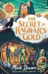 The After School Detective Club: The Secret of Ragnar's Gold - Book 2