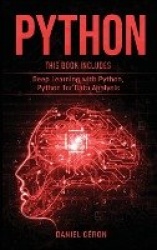 Python - 2 Manuscript: Deep Learning with Python, Python for Data Analysis