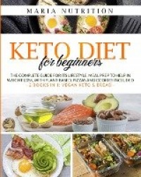 Keto diet for Beginners - 2 books in 1: Vegan Keto + Keto Bread. The complete guide for the ketogenic lifestyle. Low carb meal p