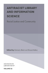 Antiracist Library and Information Science - Racial Justice and Community