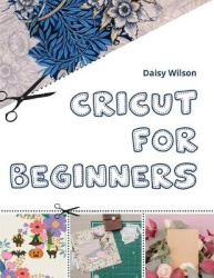 Cricut - For Beginners