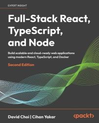 Full-Stack React, TypeScript, and Node - Build scalable and cloud-ready web applications using modern React, TypeScript, and Doc