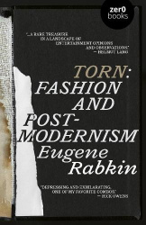 Torn - Fashion and Postmodernism