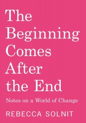 The Beginning Comes After the End