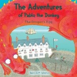 The Adventures of Pablo - The Dragon's Egg