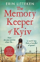 The Memory Keeper of Kyiv - A powerful, important historical novel