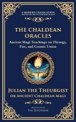 The Chaldean Oracles - Mystical Wisdom of the Cosmos and Divine Realms