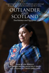 Outlander and Scotland - Touchstones and Signposts