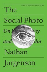 The Social Photo - On Photography and Social Media