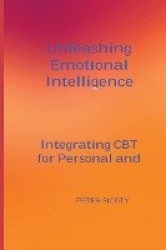 Unleashing Emotional Intelligence