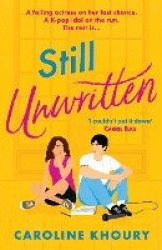 Still Unwritten - The heartwarming, escapist romance of the year